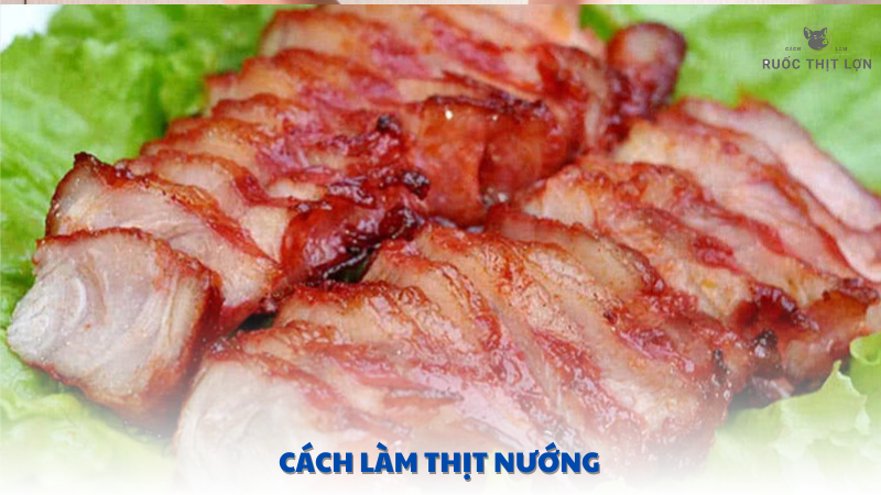 cách làm thịt nướng